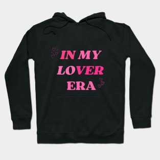 In My Lover Era Hoodie